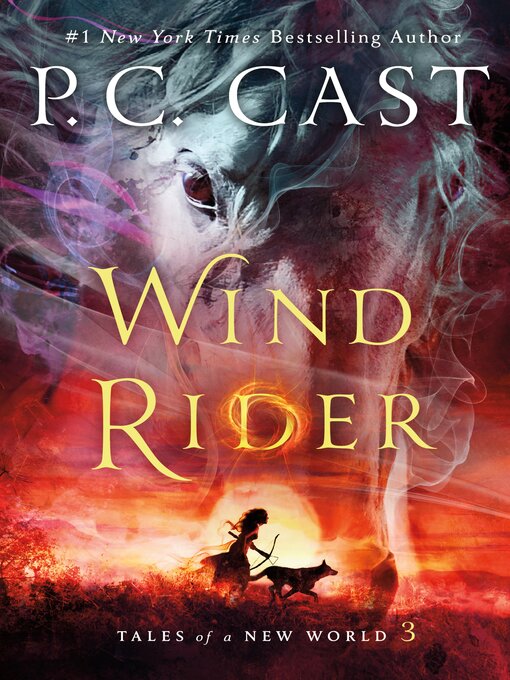 Title details for Wind Rider by P. C. Cast - Wait list